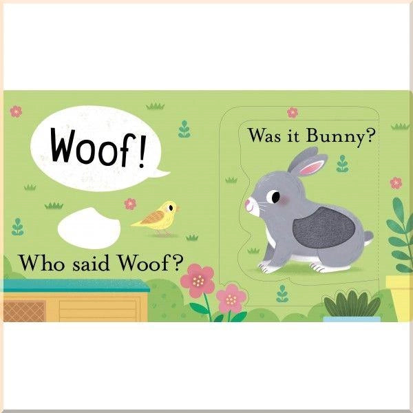 Lift The Flap/Touch and Feel Book - Who Said Woof