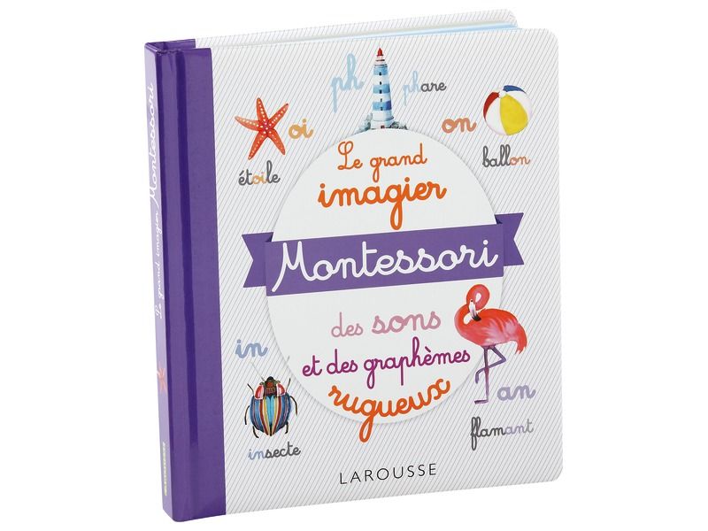 LAROUSSE - Le Grand Imagier Montessori des sons et des graphemes rugueux
