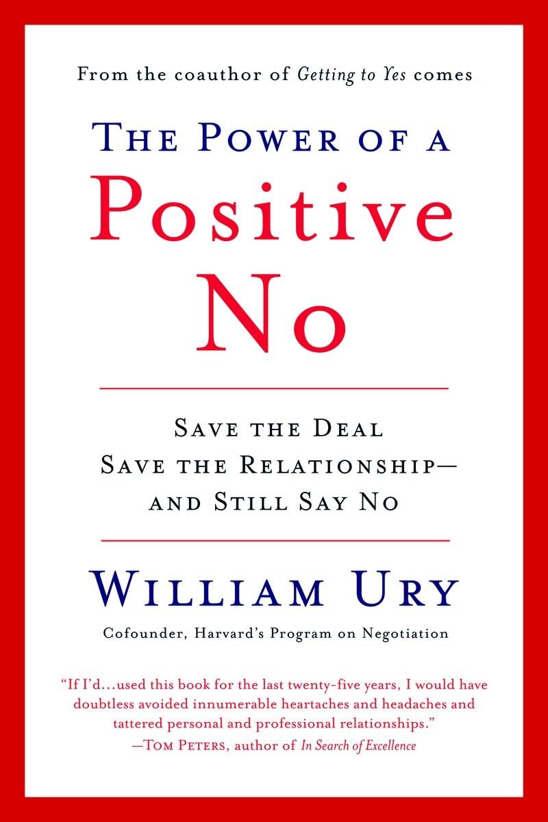 The Power of Positive No