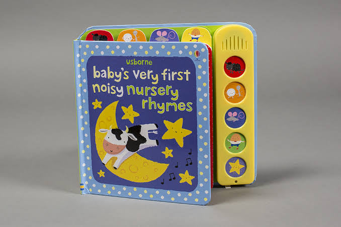 Baby's very first noisy book: Nursery Rhymes