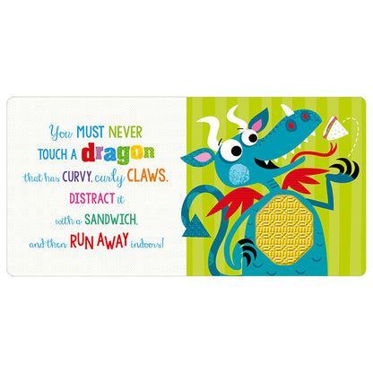 Never Touch a Dragon!