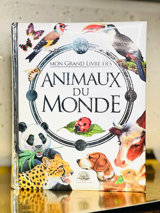 Mon Grand Livre Des Animaux Du Monde