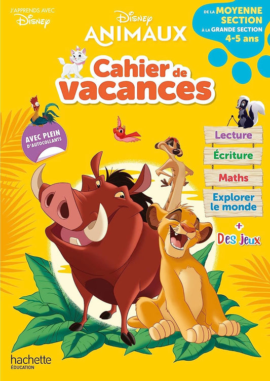 Disney Animaux - Cahier de vacances 4-5 ans
