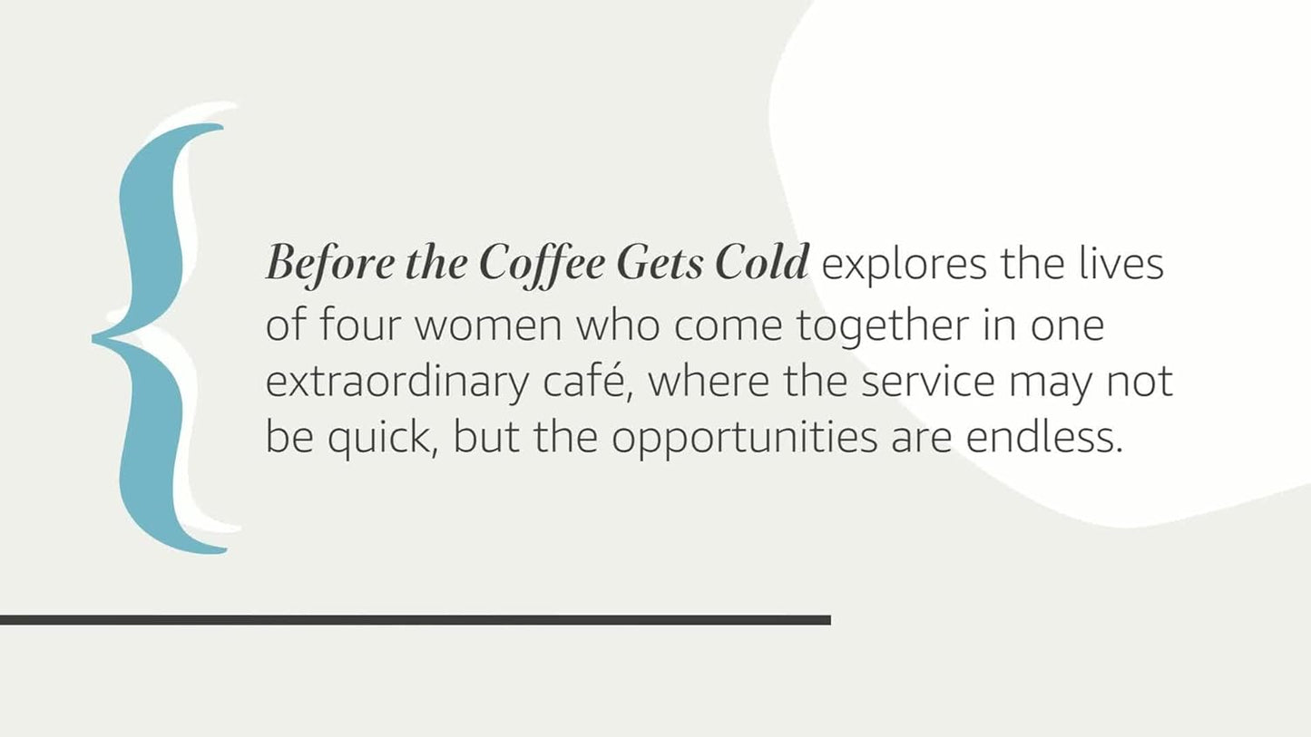 Before the coffee gets cold