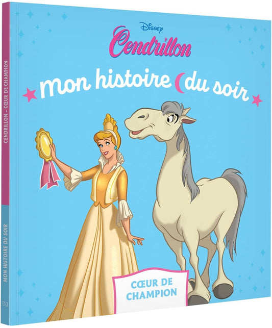 Cendrillon - Mon histoire du soir