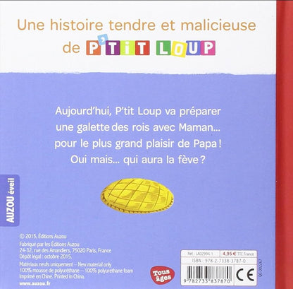 P'tit Loup est le roi de la galette
