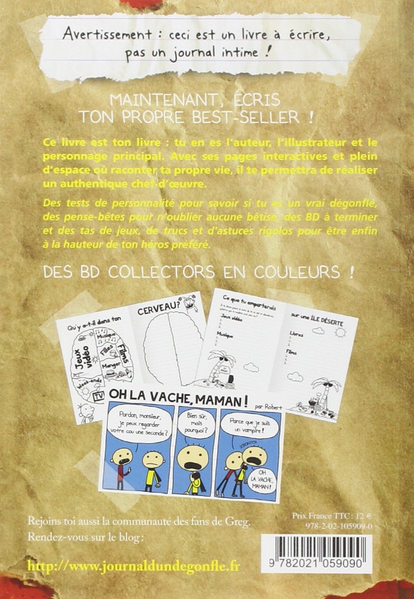Journal d'un degonfle - A ecrire toi-meme