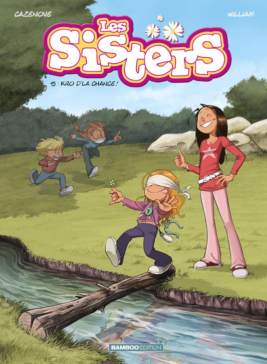 Les Sisters - tome 13: Kro d'la chance Hardcover