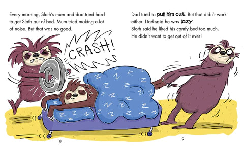 Behavior Matters- Sloth Gets Busy