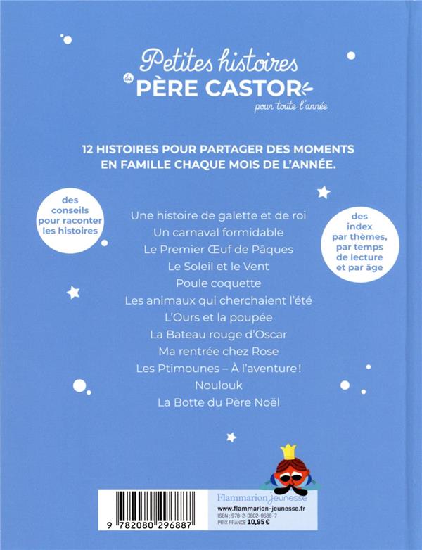 Petites histoires du Pere Castor pour toute l'annee