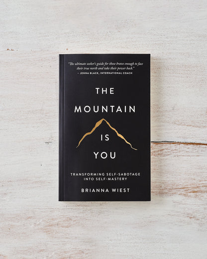 The Mountain is You