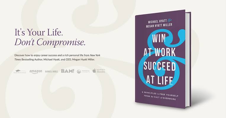 Win at work succeed at life