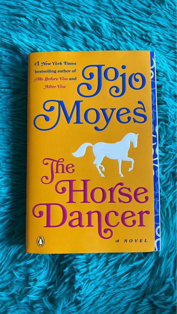Jojo Moyes The Horse Dancer