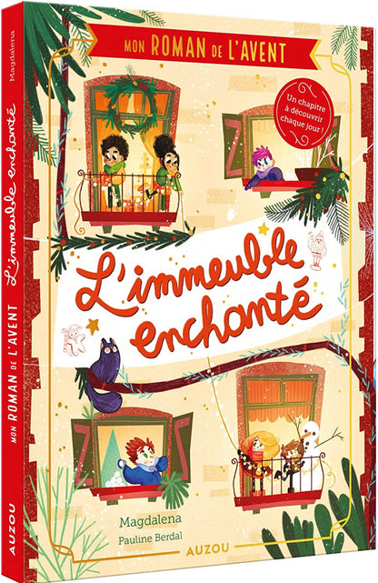 ROMANS DE L AVENT - L'IMMEUBLE ENCHANTÉ