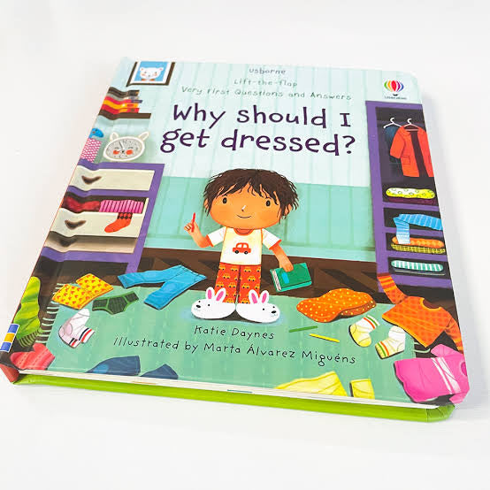Lift-the-Flap Very First Questions and Answers: Why Should I Get Dressed?