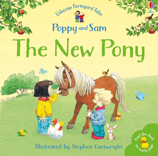 Farmyard Tales Poppy and Sam: The New Pony