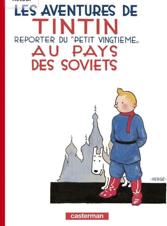 Les Aventures de Tintin - Au pays des soviets