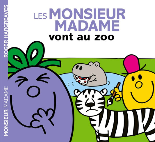 Les Monsieur Madame vont au zoo