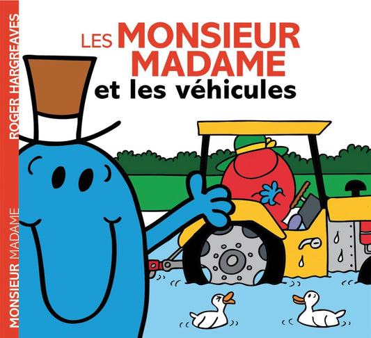 Les Monsieur Madame et les vehicules