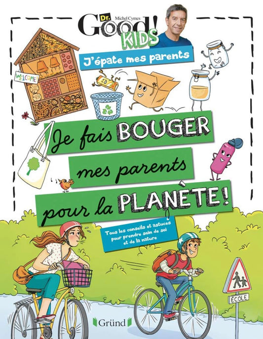 Je fais bouger mes parents pour la planete
