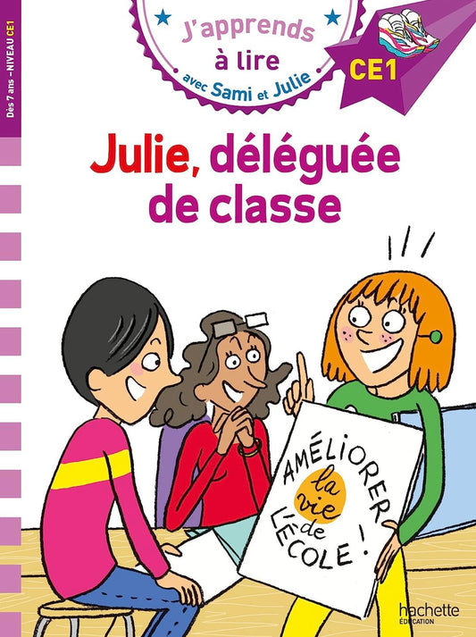 J'apprends a lire - Julie, deleguee de classe