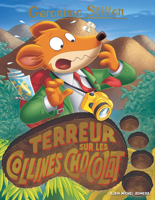 GERONIMO STILTON TERREUR SUR LES COLLINES CHOCOLAT
