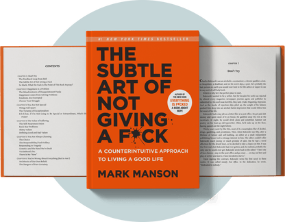 The Subtle Art of Not Giving a F..k